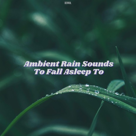 Tent Rain ft. Rain Sounds | Boomplay Music