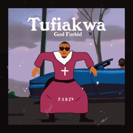 Tufiakwa | Boomplay Music