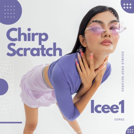 Chirp Scratch | Boomplay Music