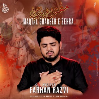 Maqtal Ghareeb e Zehra