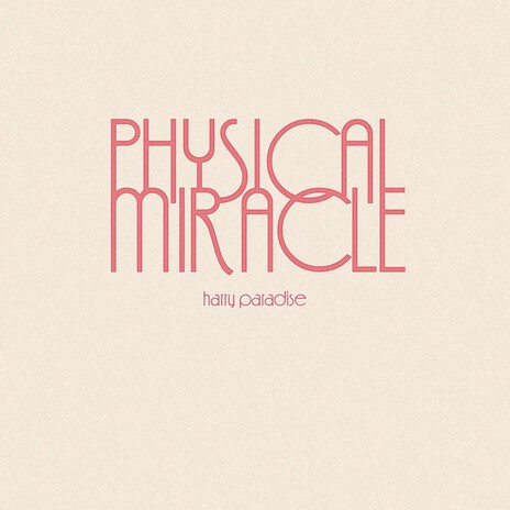 Physical Miracle | Boomplay Music