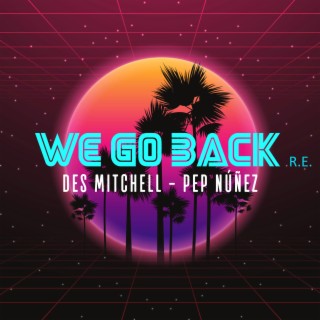 WE GO BACK (Radio Edit)