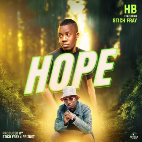 Hope ft. Stich Fray 🅴 | Boomplay Music