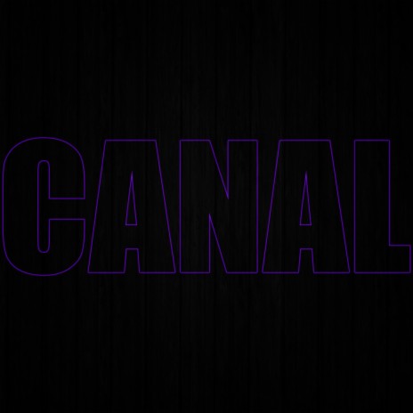 Canal | Boomplay Music