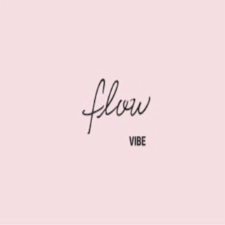 Flow Vibe