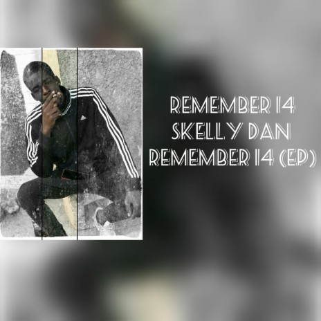 Remember 14 | Boomplay Music