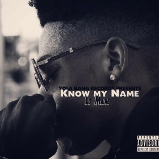 Know My Name