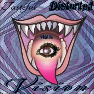 Tasteful Distorted Vision