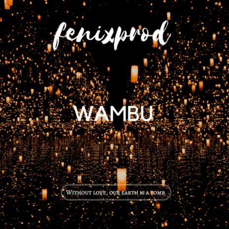 Wambu | Boomplay Music