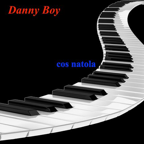 Danny Boy (Traditional) | Boomplay Music