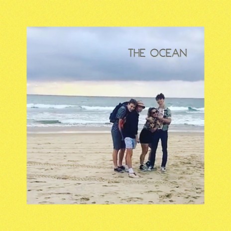 The Ocean | Boomplay Music