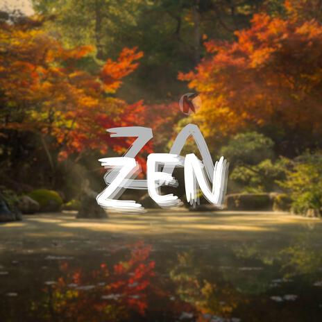 Za Zen | Boomplay Music