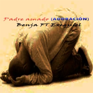 Padre amado (ADORACIÓN)