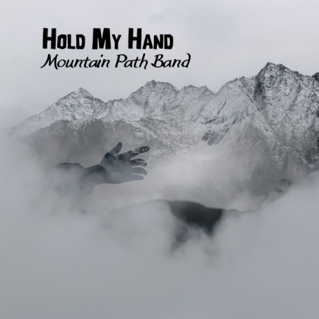 Hold My Hand | Boomplay Music