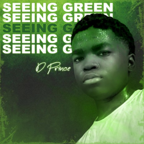 Seeing Green | Boomplay Music