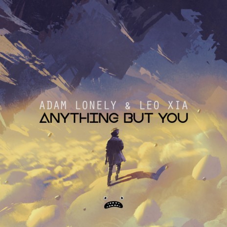 Anything But You (Instrumental Mix) ft. Leo Xia