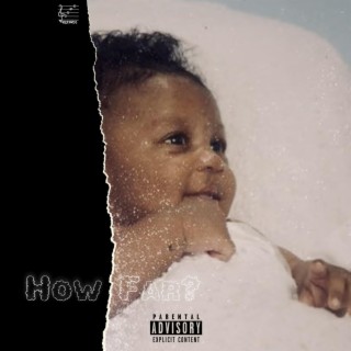 How Far? lyrics | Boomplay Music