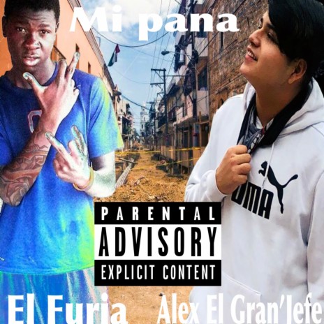 Mi Pana ft. El Furia | Boomplay Music