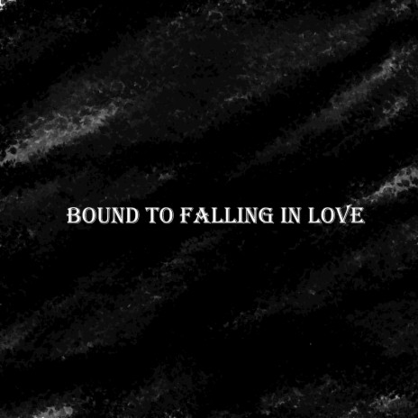 bound to falling in love (Sped Up Instrumental) | Boomplay Music