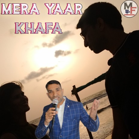 Mera Yaar Khafa | Boomplay Music