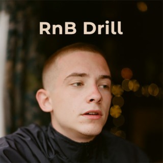 RnB Drill