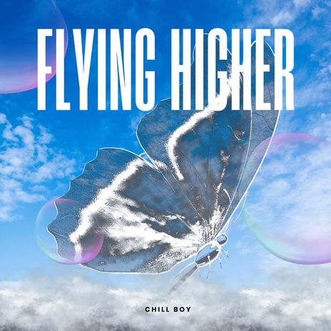 Flying Higher | Boomplay Music