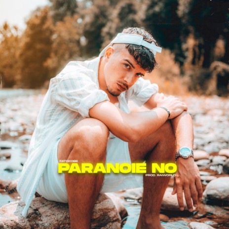 Paranoie No | Boomplay Music