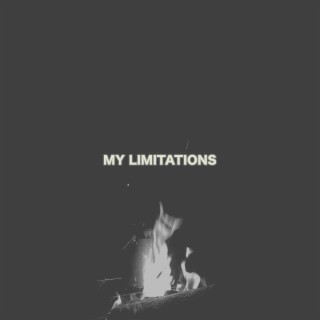 My Limitations