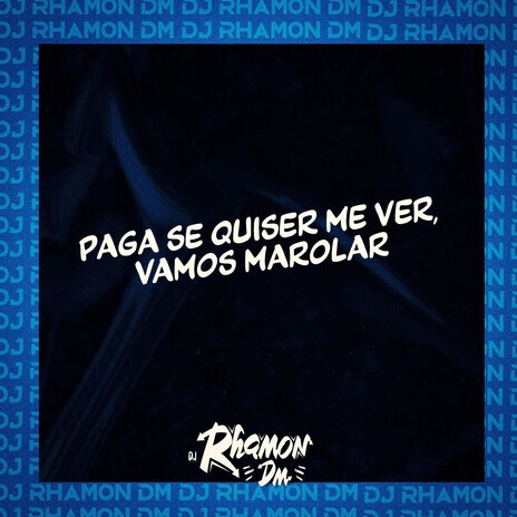 Paga se quiser me ver, vamos marolar ft. Funk SÉRIE GOLD | Boomplay Music