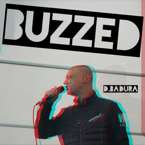 Buzzed | Boomplay Music