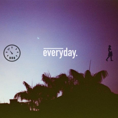 Everyday ft. Miles97 | Boomplay Music