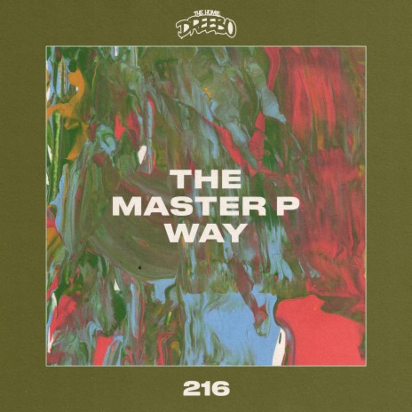 The Master P Way