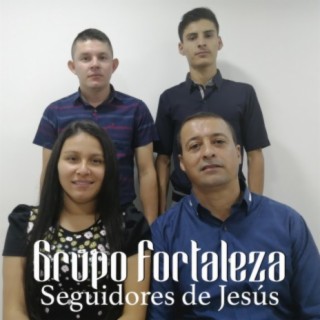 Grupo Fortaleza Seguidores de Jesús