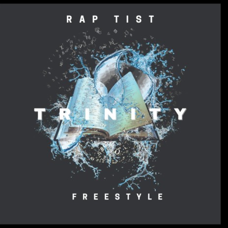 Trinity (Freestyle) | Boomplay Music