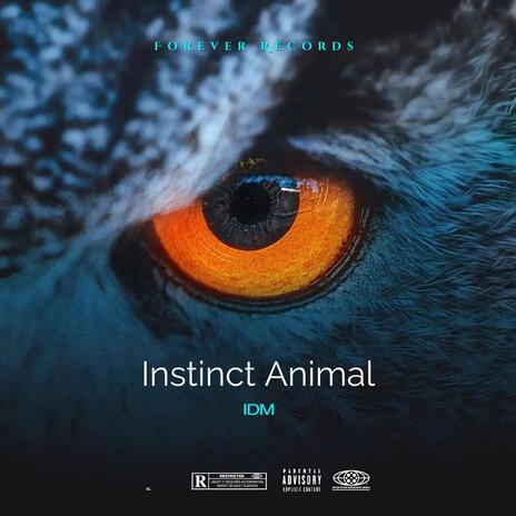 Instinct animal | Boomplay Music