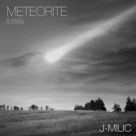 Meteorite ft. Bella