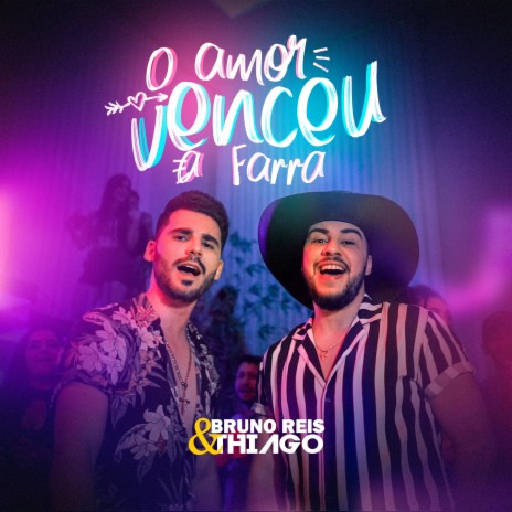 O Amor Venceu a Farra | Boomplay Music