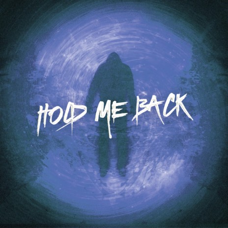 Hold Me Back ft. CastNowski | Boomplay Music