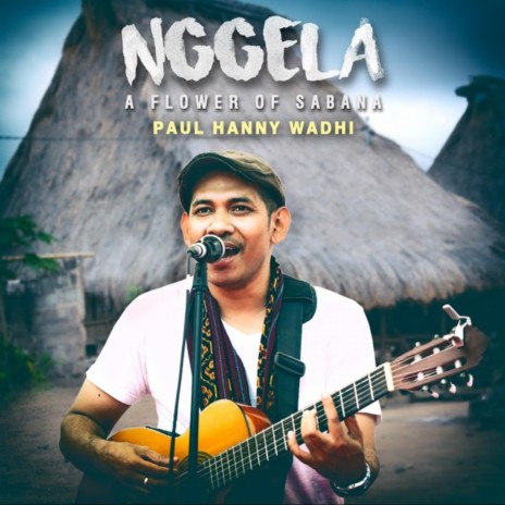 Nggela (a Flower of Sabana) | Boomplay Music