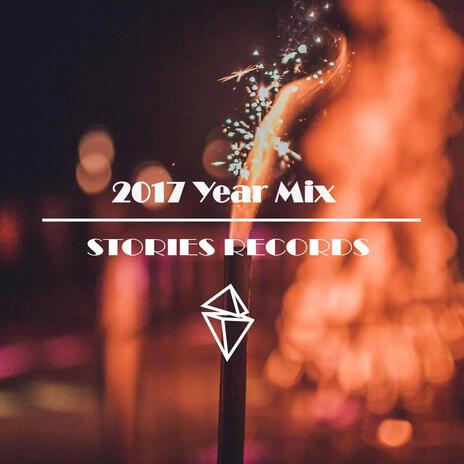 Stories Records 2017 Year Mix ft. SINK | Boomplay Music