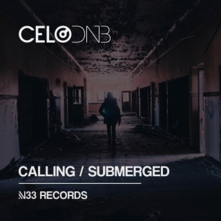 Calling / Submerged