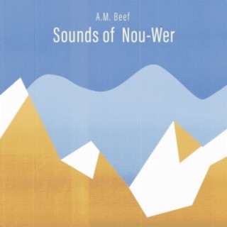 Sounds of Nou-Wer