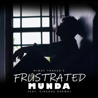 Frustrated Munda