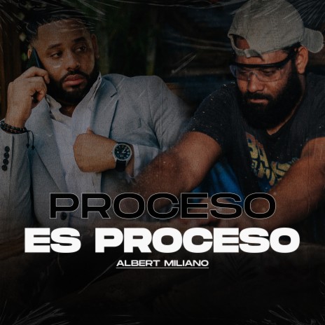 Proceso es Proceso | Boomplay Music