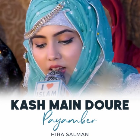 Kash Main Doure Payamber | Boomplay Music