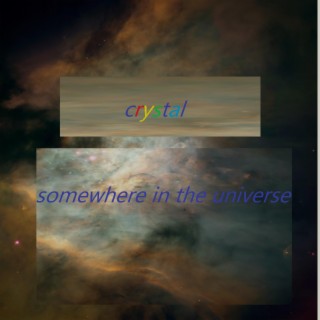 Somewhere In The Universe