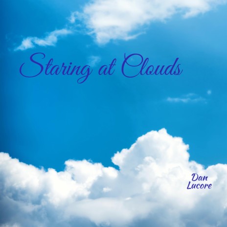 Staring at Clouds | Boomplay Music