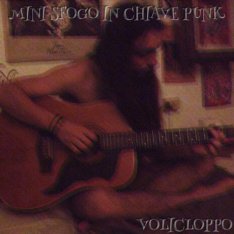 Mini Sfogo In Chiave Punk | Boomplay Music