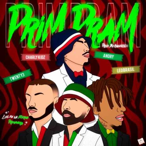 Prim Pram ft. Leo Brasil, Andry & Twenty3 | Boomplay Music