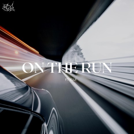 On The Run | Boomplay Music